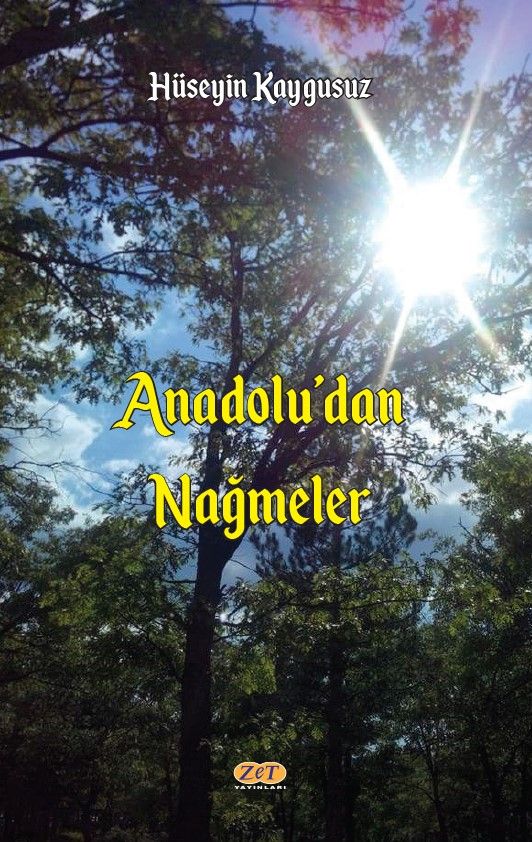 Anadolu’dan Nağmeler - Zet Yayınları Kitap