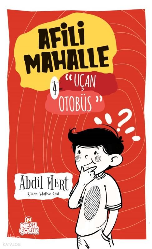 Afili Mahalle – 4  Uçan Otobüs - Nesil Yayınları Kitap
