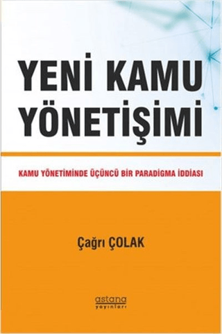 Yeni Kamu Yönetişimi - Astana Yayınları Kitap