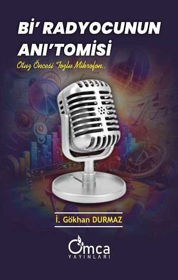 Bi' Radyocunun Anı'tomisi - Omca Yayınları Kitap