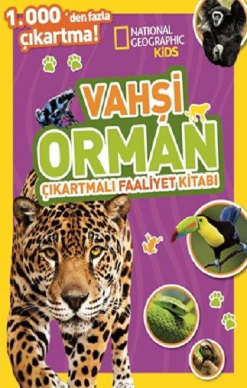 National Geographic Kids Vahşi Orman Çıkartmalı Faaliyet Kitabı - Beta Kids Kitap