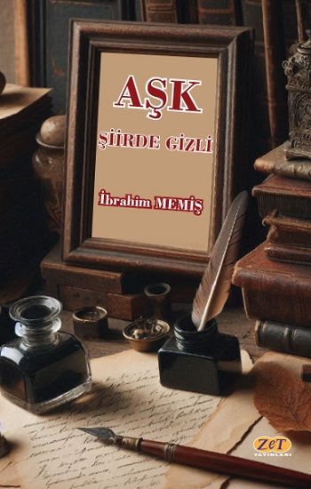 Aşk Şiirde Gizli - Zet Yayınları Kitap