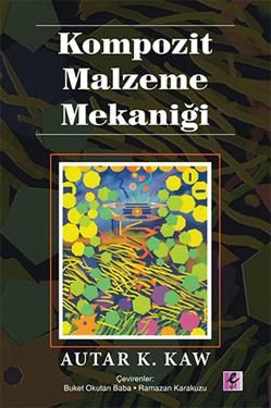 Kompozit Malzeme Mekaniği - Efil Yayınevi Kitap