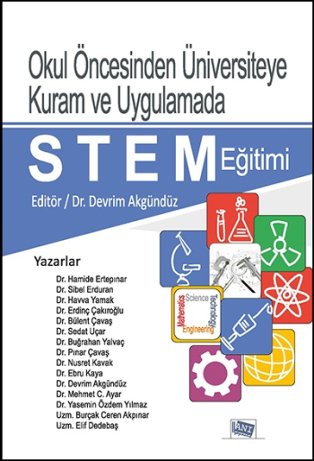 Okul Öncesinden Üniversiteye Kuram ve Uygulamada STEM Eğitimi - Anı Yayıncılık Kitap