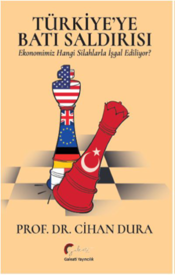 Türkiye'ye Batı Saldırısı - Galeati Yayıncılık Kitap