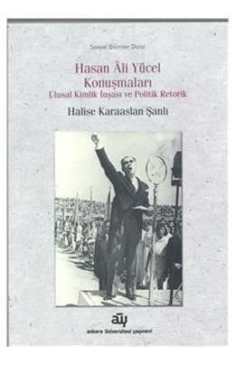 Hasan Ali Yücel Konuşmaları - Ankara Üniversitesi Yayınevi Kitap