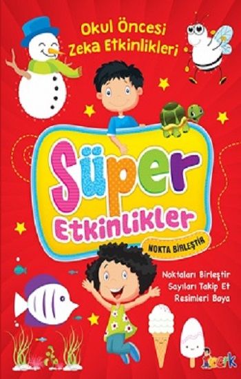 Noktaları Birleştir - Süper Etkinlikler - Bıcırık Yayınları Kitap