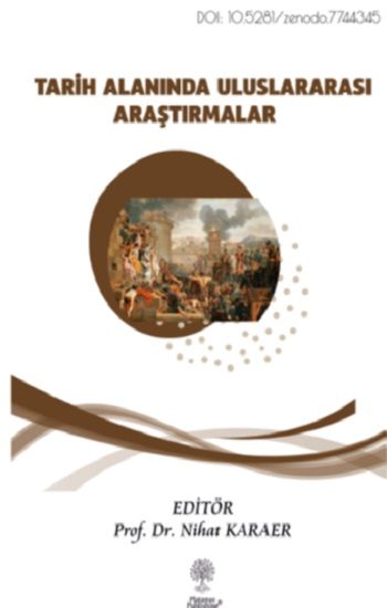Tarih Alanında Uluslararası Araştırmalar - Platanus Publishing Kitap