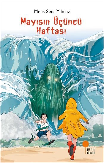 Mayısın Üçüncü Haftası - Günışığı Kitaplığı Kitap