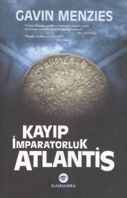 Kayıp İmparatorluk Atlantis - Gavin Menzies, Araştırma İnceleme Türkçe kitap kapağı