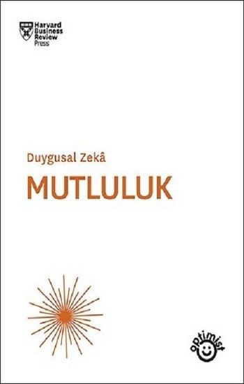 Mutluluk - Duygusal Zeka - Optimist Yayın Dağıtım Kitap