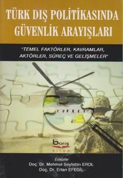 Türk Dış Politikasında Güvenlik Arayışları - Barış Kitap Kitap