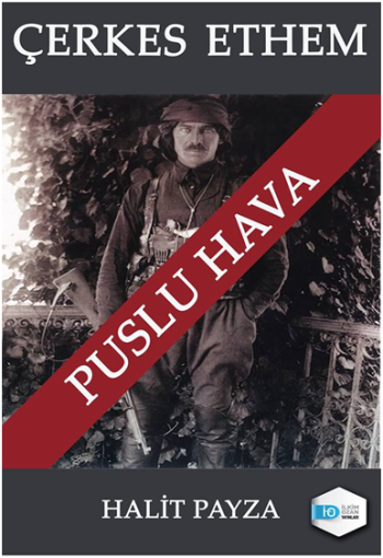 Çerkes Ethem - Puslu Hava - İlkim Ozan Yayınları Kitap