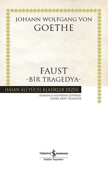 Faust - Bir Tragedya (Ciltli) - İş Bankası Kültür Yayınları Kitap