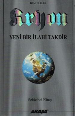 Kryon: 8. Kitap Yeni Bir İlahi Takdir - Lee Carroll, Parapsikoloji Türkçe kitap kapağı