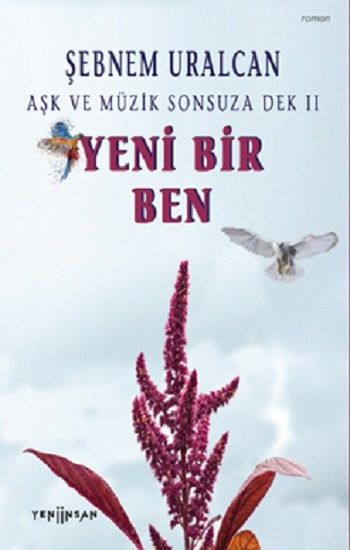 Yeni Bir Ben-Döngü Çemberleri - Yeni İnsan Yayınları Kitap