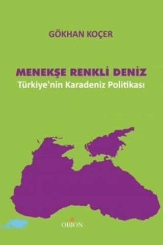 Menekşe Renkli Deniz - Orion Kitabevi Kitap