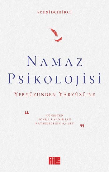 Namaz Psikolojisi - Aile Yayınları Kitap