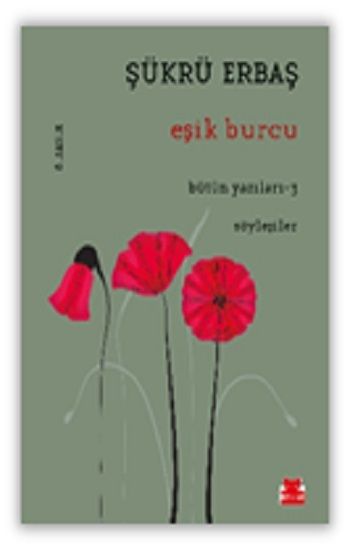 Eşik Burcu - Bütün Yazıları 3 - Kırmızı Kedi Yayınevi Kitap