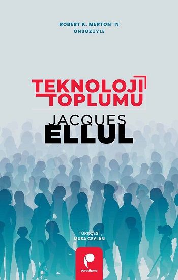 Teknoloji Toplumu - Paradigma Yayınları Kitap