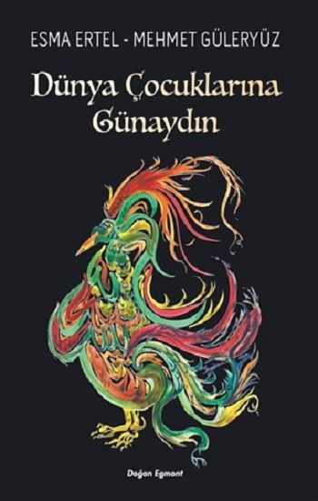 Dünya Çocuklarına Günaydın - Doğan Egmont Yayıncılık Kitap