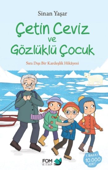 Çetin Ceviz ve Gözlüklü Çocuk - FOM Kitap Kitap
