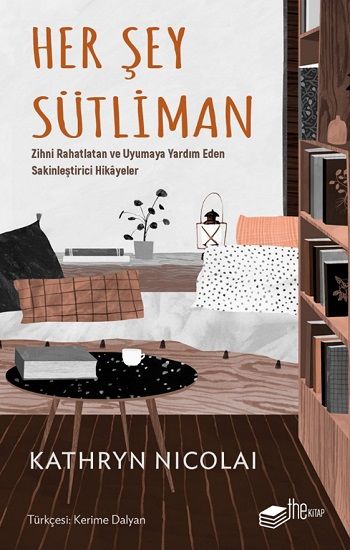 Her Şey Sütliman - The Kitap Kitap