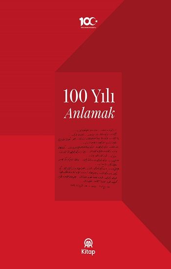 100 Yılı Anlamak (Ciltli) - Anadolu Ajansı Yayınevi Kitap