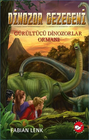 Dinozor Gezegeni 2 - Gürültücü Dinozorlar Ormanı - Beyaz Balina Yayınları Kitap