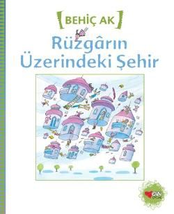 Rüzgarın Üzerindeki Şehir - Can Çocuk Yayınları Kitap