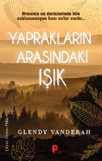 Yaprakların Arasındaki Işık - Peta Kitap Kitap