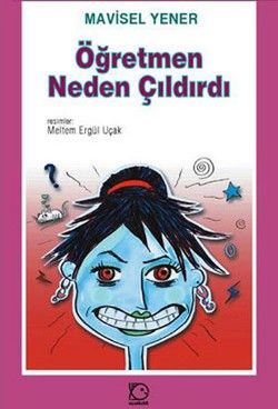 Öğretmen Neden Çıldırdı? - Tudem Yayınları Kitap
