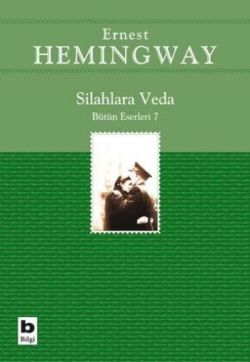 Silahlara Veda - Bilgi Yayınevi Kitap