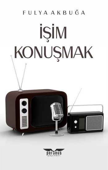 İşim Konuşmak - Perseus Kitap