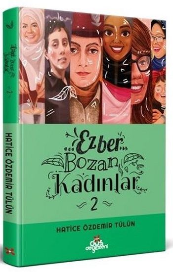 Ezber Bozan Kadınlar 2 (Ciltli) - Düş Değirmeni Kitap