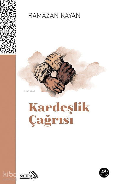 Kardeşlik Çağrısı - Sahra Kitap Kitap