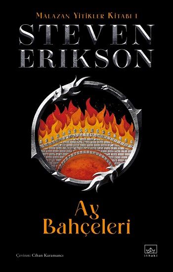 Ay Bahçeleri - Malazan Yitikler Kitabı 1 (Ciltli) - İthaki Yayınları Kitap