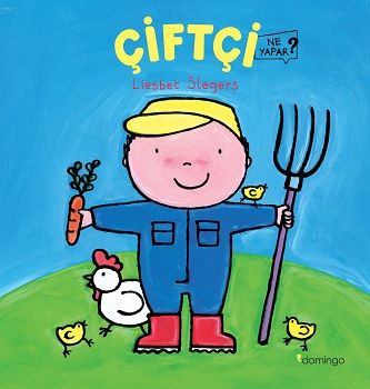 Çiftçi Ne Yapar? - Domingo Yayınevi Kitap