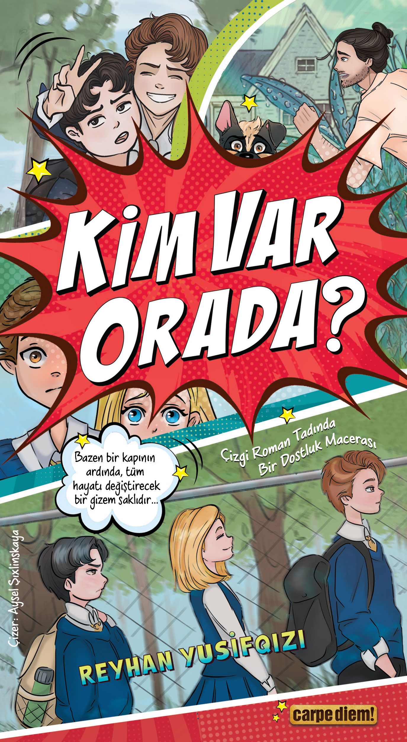 Kim Var Orada? - Carpe Diem Kitapları Kitap