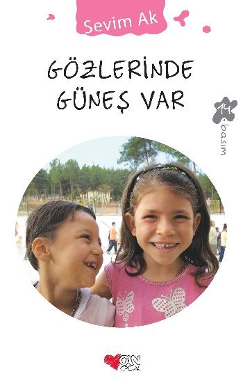 Gözlerinde Güneş Var - Can Çocuk Yayınları Kitap