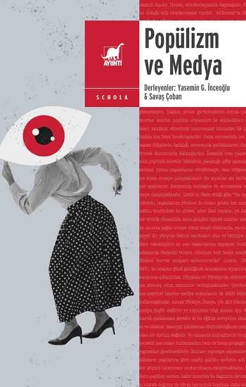 Popülizm ve Medya - Ayrıntı Yayınları Kitap
