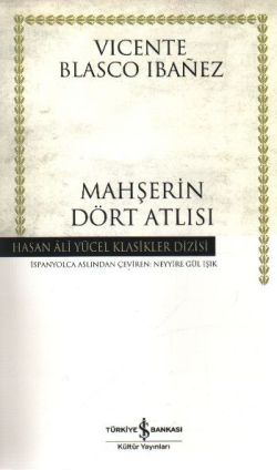 Mahşerin Dört Atlısı - İş Bankası Kültür Yayınları Kitap