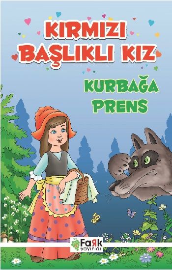 Kırmızı Başlıklı Kız - Kurbağa Prens - Fark Yayınları Kitap