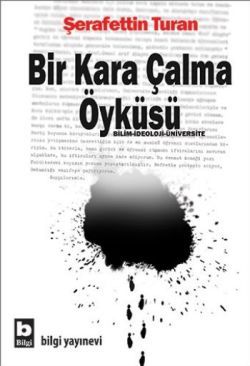 Bir Kara Çalma Öyküsü - Bilgi Yayınevi Kitap