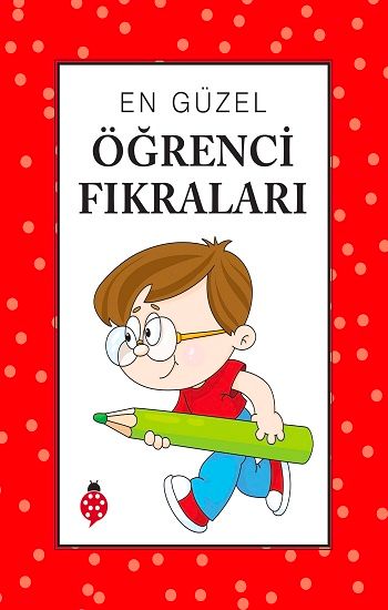 En Güzel Öğrenci Fıkraları - Uğurböceği Yayınları Kitap