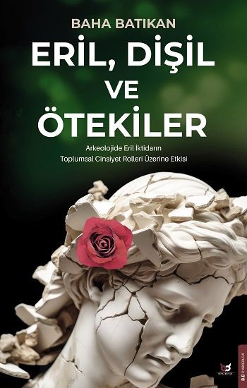 Eril, Dişil ve Ötekiler - Beyaz Baykuş Yayınları Kitap