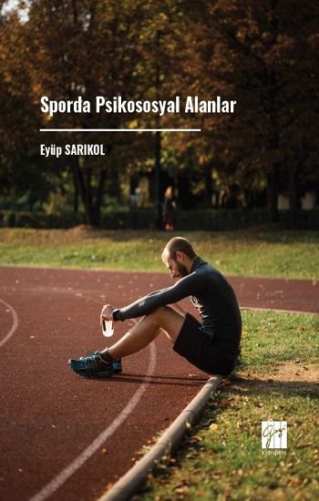 Sporda Psikososyal Alanlar - Gazi Kitabevi Kitap