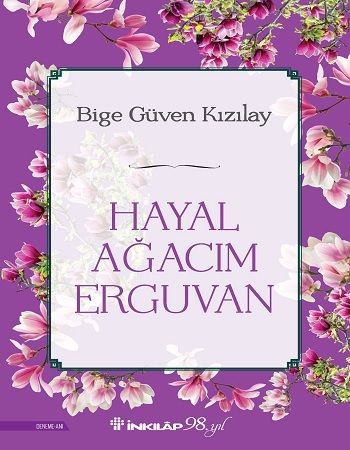 Hayal Ağacım Erguvan - İnkılap Kitabevi Kitap