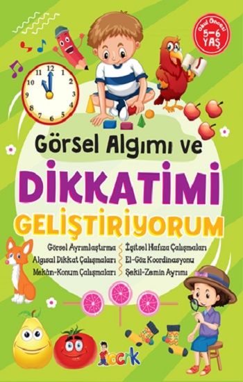 Görsel Algımı ve Dikkatimi Geliştiriyorum - Bıcırık Yayınları Kitap