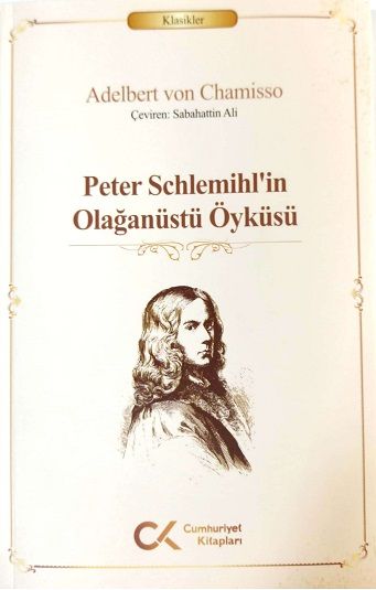 Peter Schlemihl'in Olağanüstü Öyküsü - Cumhuriyet Kitapları Kitap